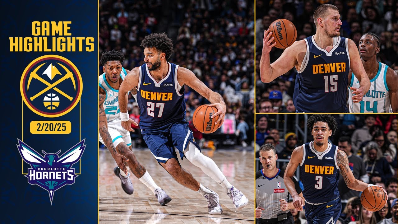Denver Nuggets vs. Charlotte Hornets Full Game Highlights πΊ | 2/20/25 background