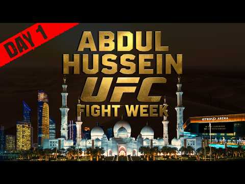 UFC ABU DHABI | FIGHT WEEK | DAY 1