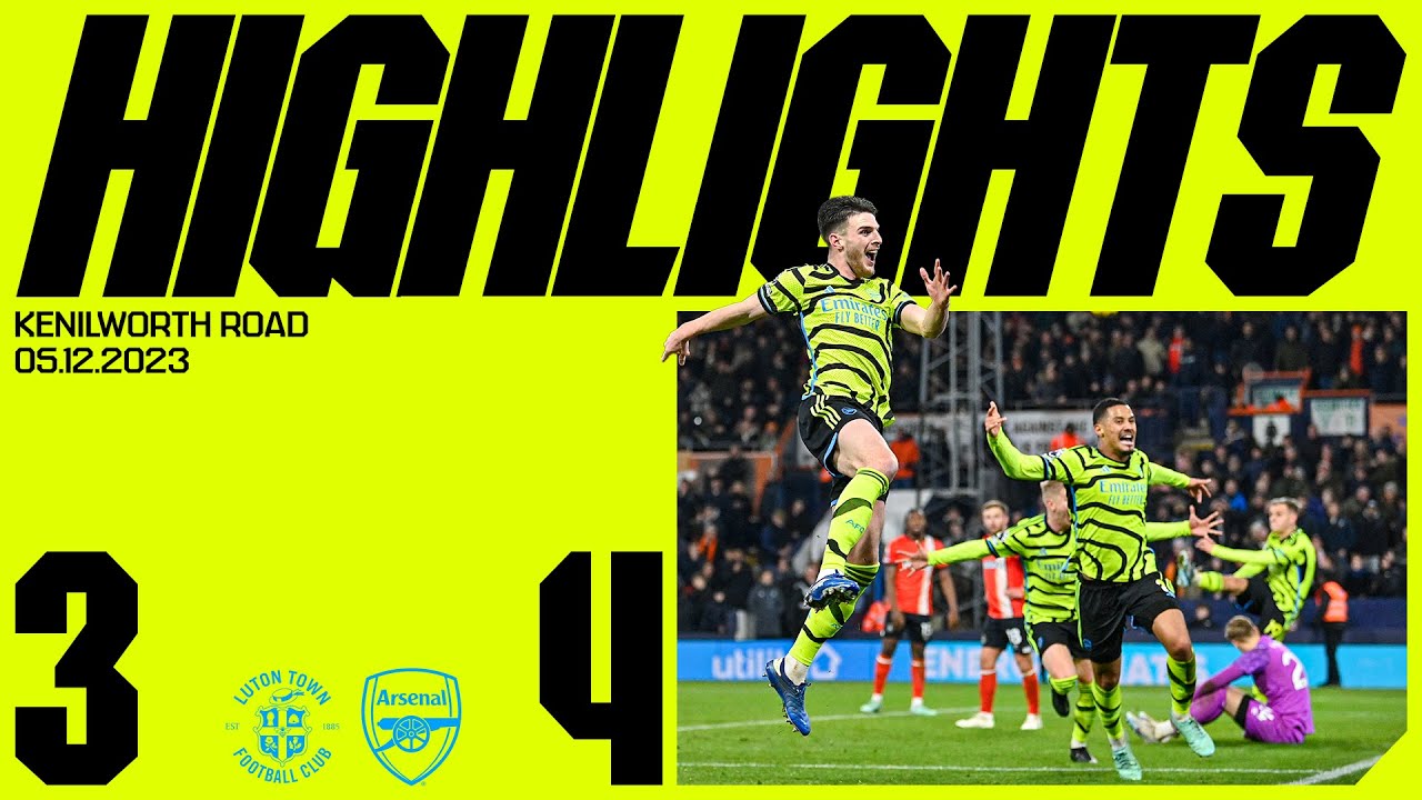 DECLAN RICE IN THE 97TH MINUTE! | Luton Town vs Arsenal (3-4) | Martinelli, Gabriel, Jesus, Havertz background