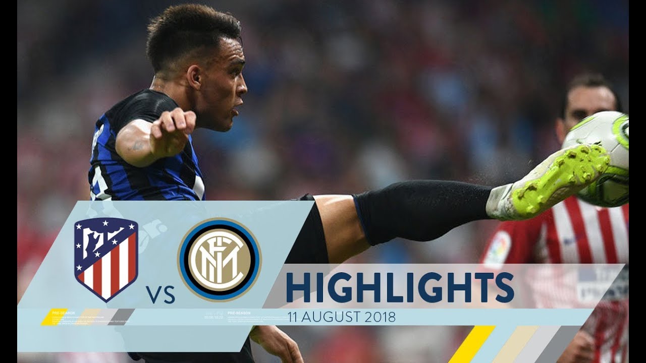 ATLETICO MADRID-INTER 0-1 | Highlights | International Champions Cup 2018/19 background