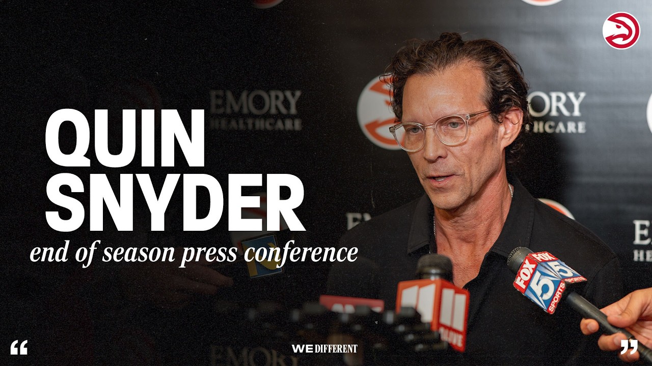 Coach Quin Snyder Atlanta Hawks End of Season Press Conference