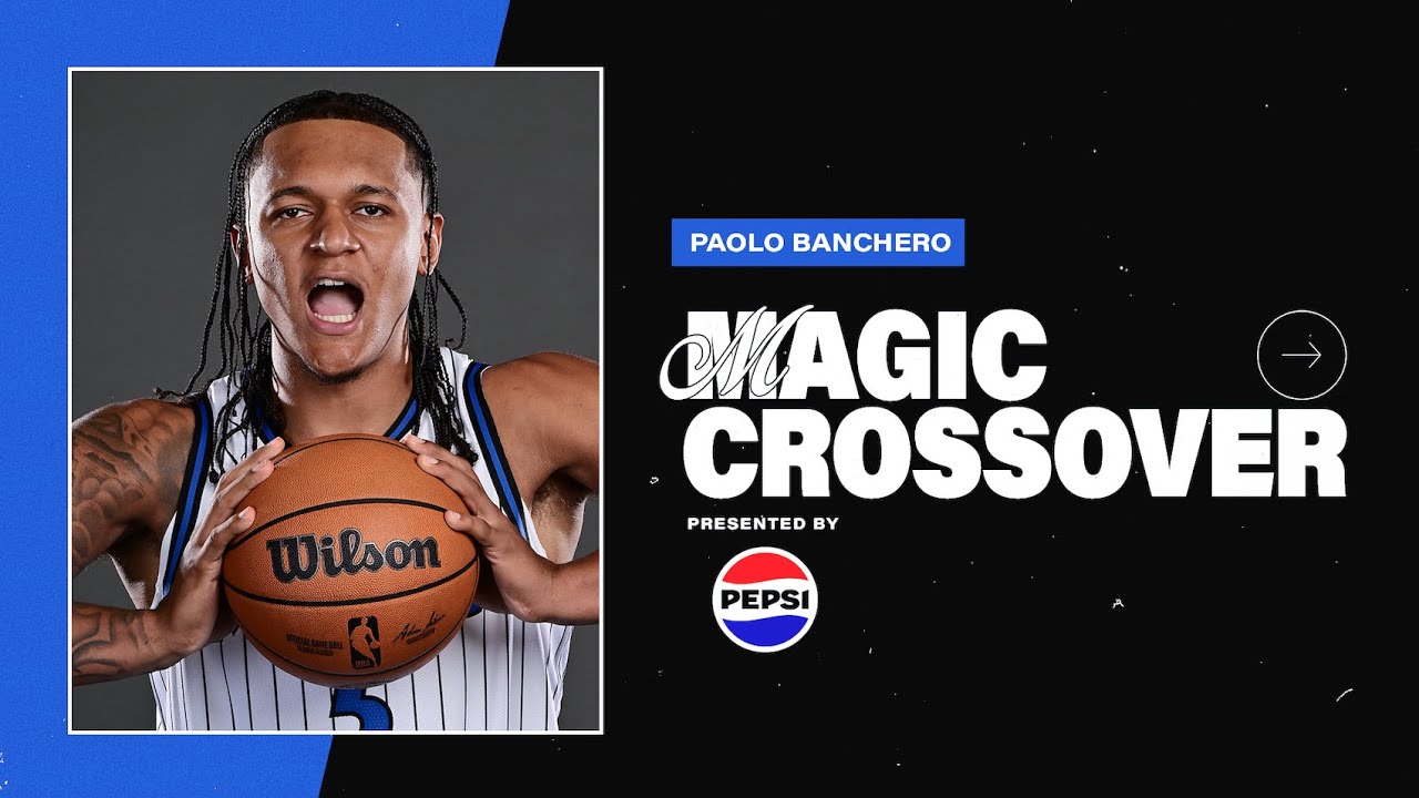 What is Paolo's Pregame Meal?? | Magic Crossover: Paolo Banchero Presented by Pepsi background