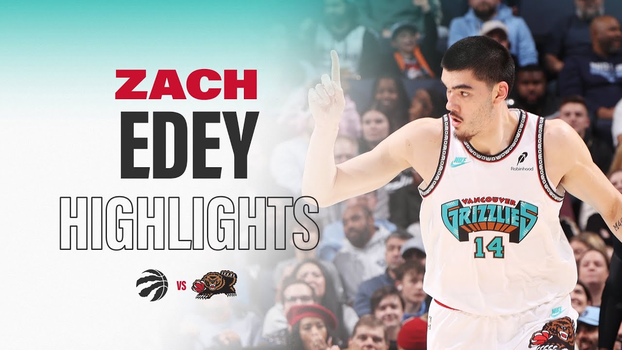 Zach Edey Highlights vs Toronto Raptors background
