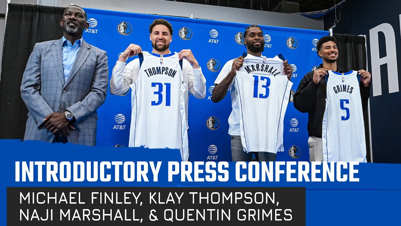 Dallas Mavs Michael Finley, Klay Thompson, Naji Marshall, Quentin Grimes | Introductory Press 7/9/24