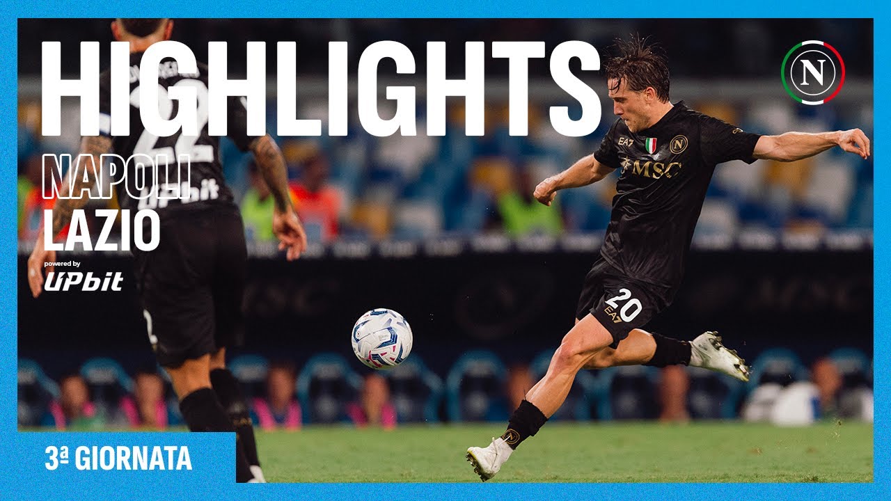 HIGHLIGHTS | Napoli - Lazio 1-2 | Serie A 3ª giornata background