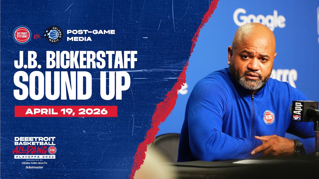 Post-Game Press Conference: J.B. Bickerstaff | Pistons vs. Magicย | 04.19.26