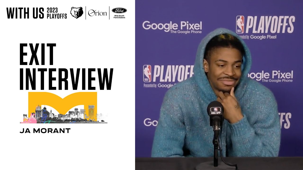 Ja Morant | 2022-23 Grizzlies Exit Interviews