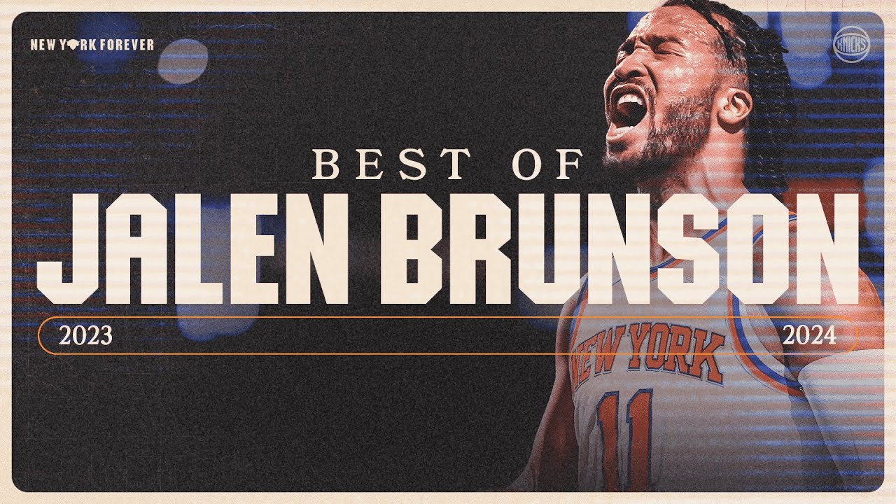 Jalen Brunson's best plays of 2023-2024 | New York Knicks background