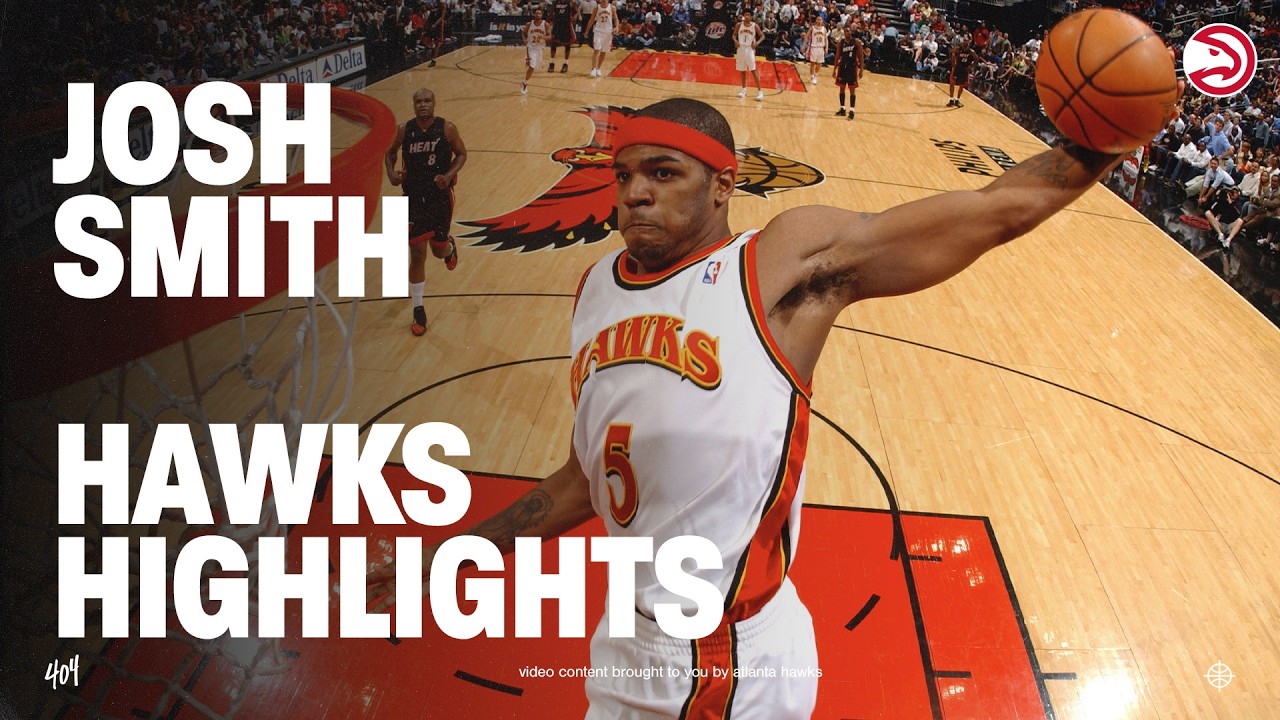 Josh Smith at the HIGHLIGHT FACTORY | Atlanta Hawks Career Highlights background