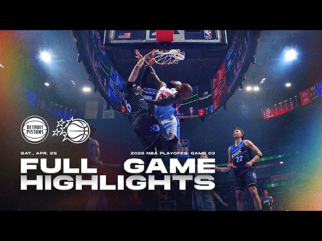 FULL GAME HIGHLIGHTS: ORLANDO MAGIC VS. DETROIT PISTONS 4.25.26