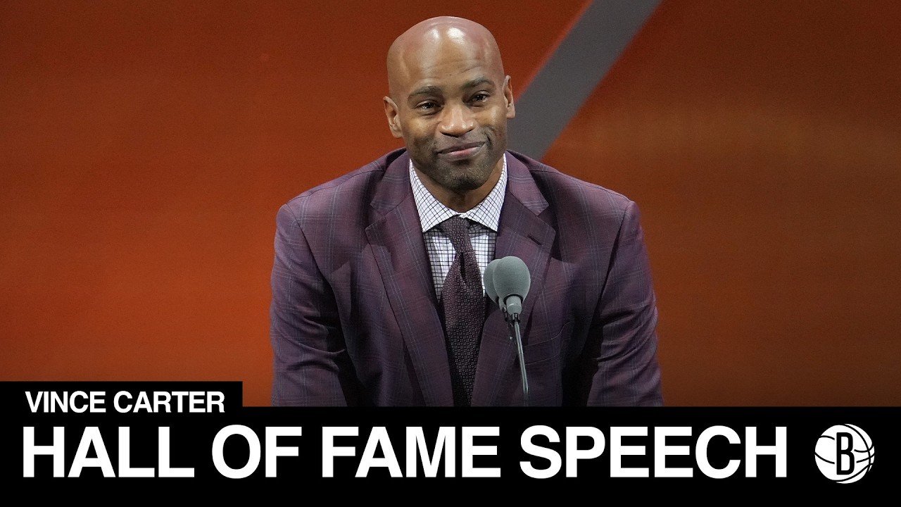 Vince Carter's Full Hall of Fame Enshrinement Speech