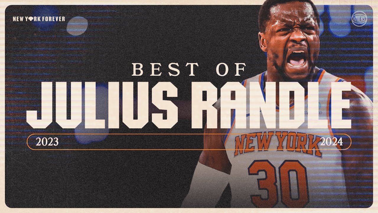 Julius Randle's best plays of 2023-2024 | New York Knicks background