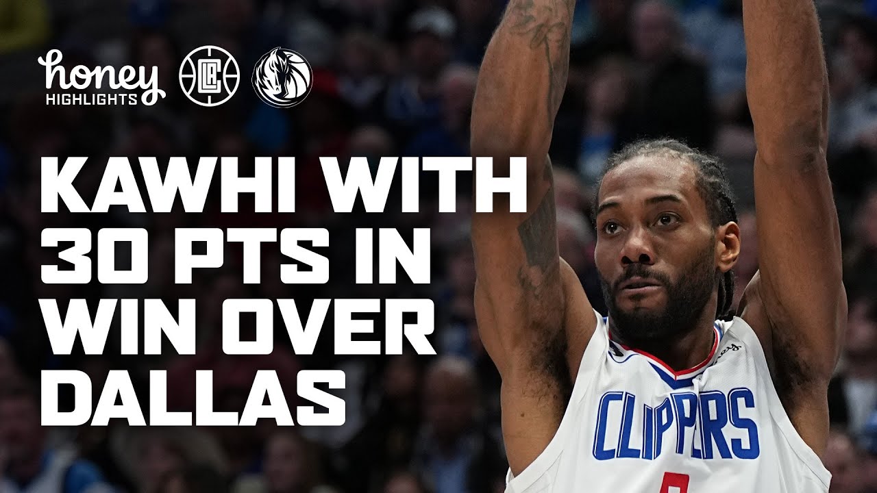 Kawhi Leonard Drops 30 Points In The Dub In Dallas. | LA Clippers background