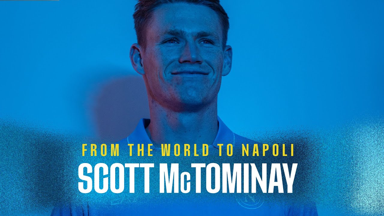 #FromTheWorldToNapoli | Stagione 24/25 | Scott McTominay