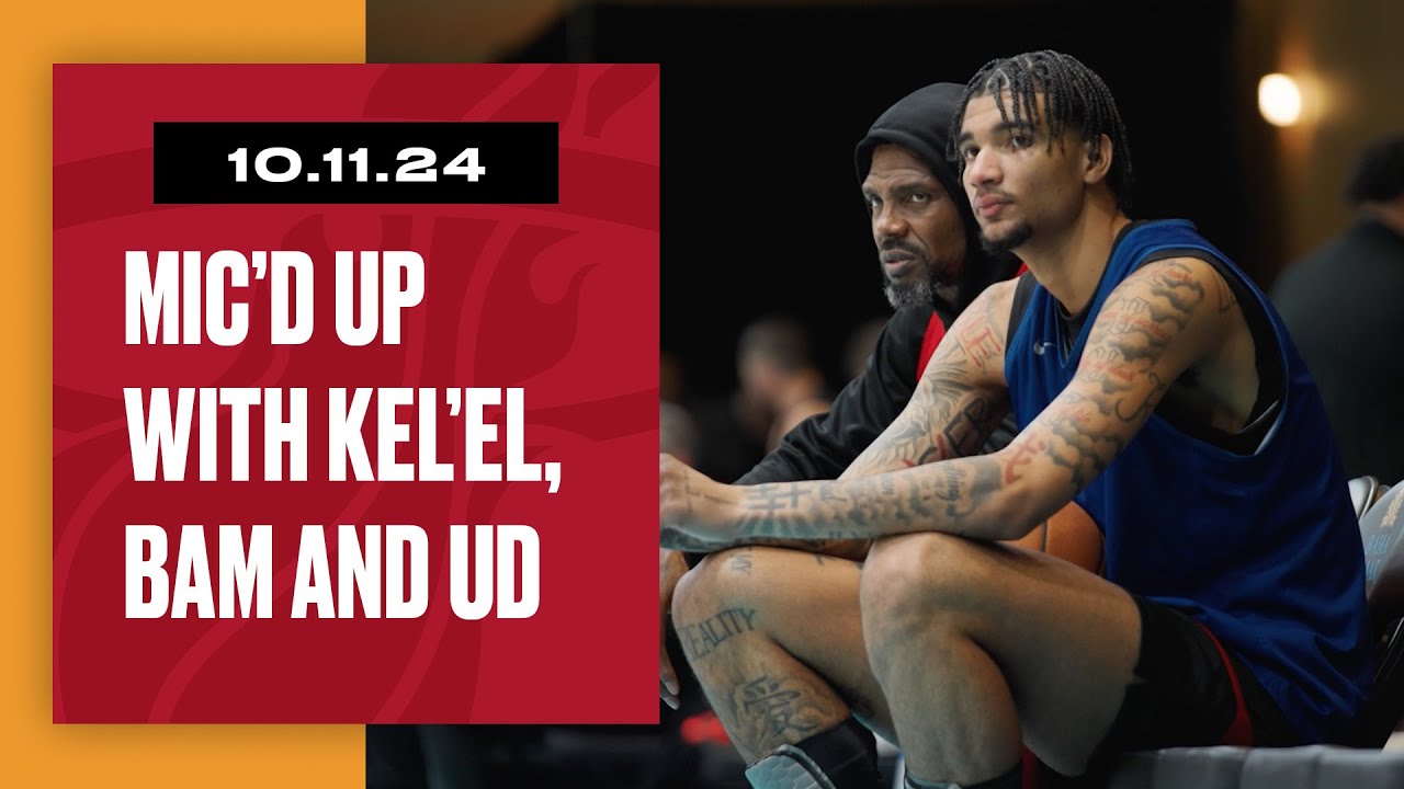 Kel'el, Bam and UD Link Up At Training Camp | October 10, 2024