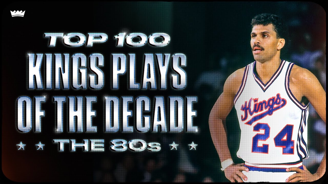 Kings Top 100 Plays of the Decade: The 80s background