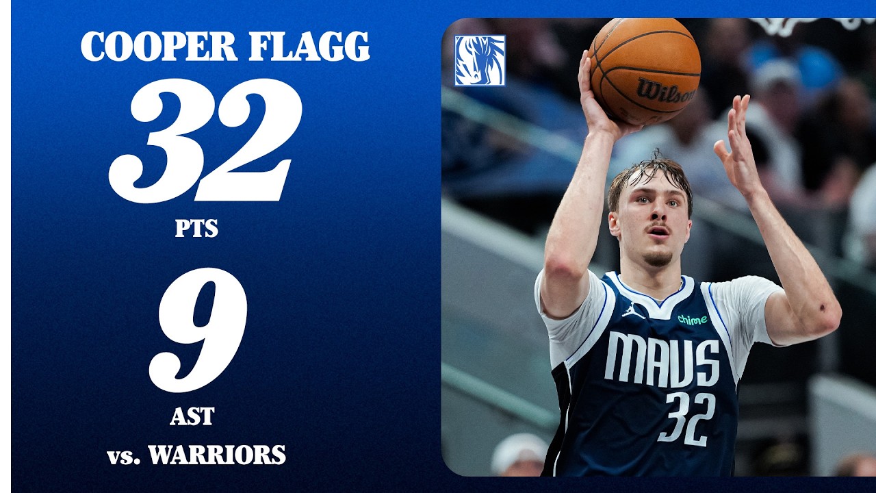 Cooper Flagg (32 PTS 9 AST) vs. Golden State Warriors | March 23, 2026