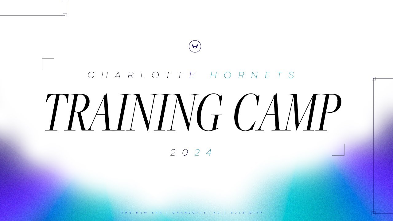 Charlotte Hornets Training Camp 2024