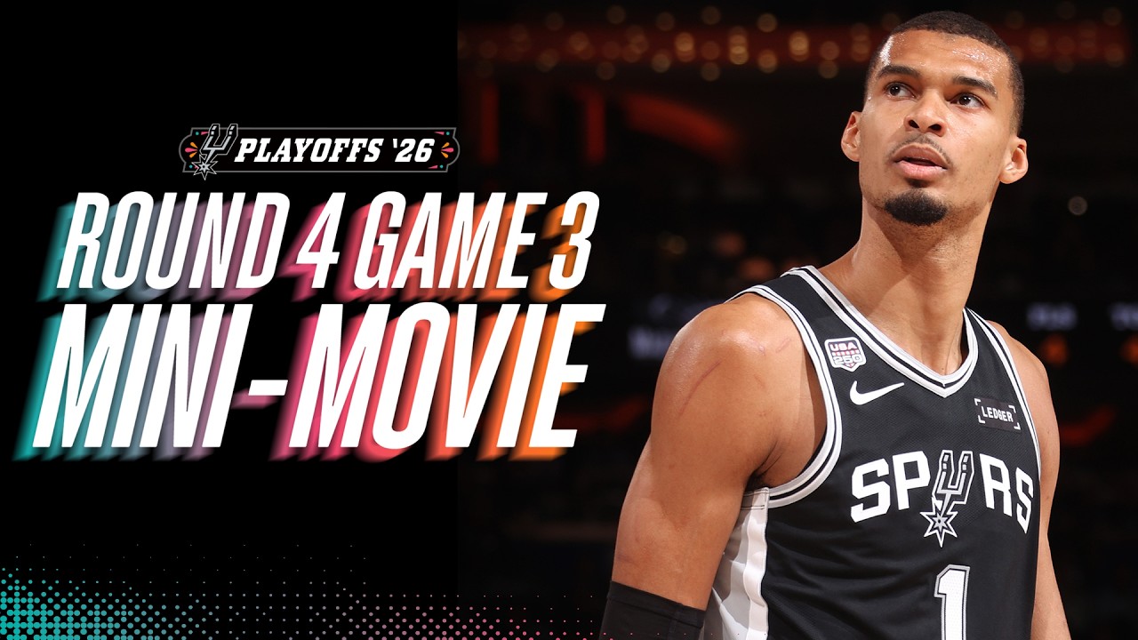 Playoffs Round 4 Game 3 Mini-Movie - Wemby drops 32 Points, Spurs Win Game 3
