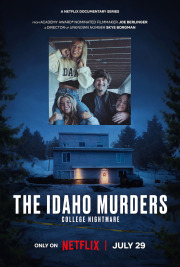 The Idaho Murders: College Nightmare