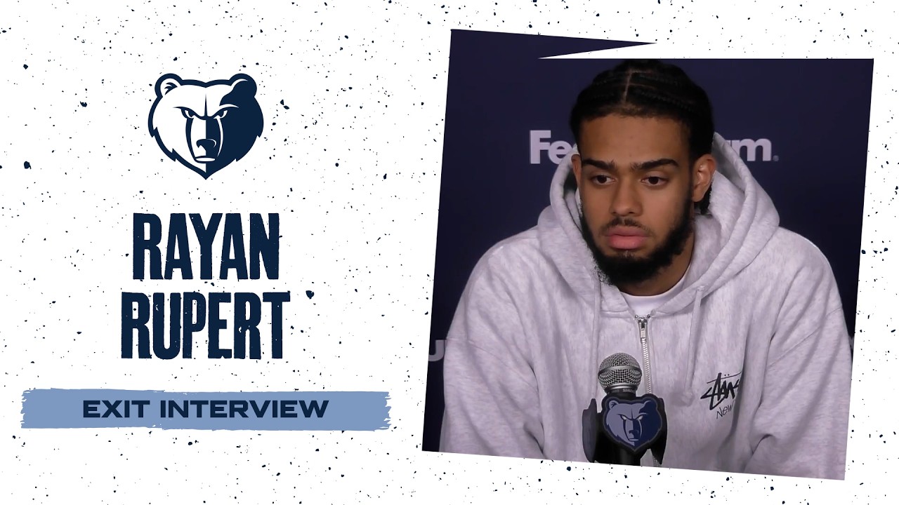 Rayan Rupert | 2025-26 Grizzlies Exit Interviews