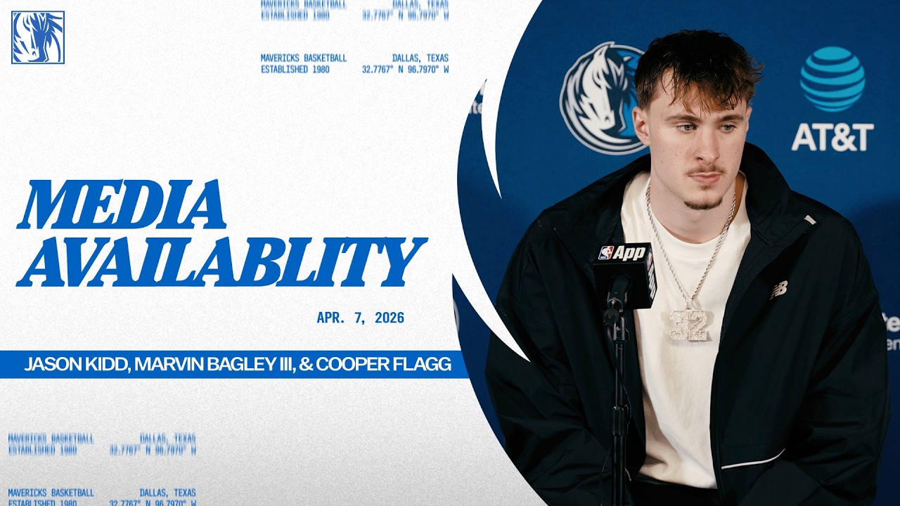 Jason Kidd, Marvin Bagley III, & Cooper Flagg | Post-Game Media Availability @ LAC | 4/7/26