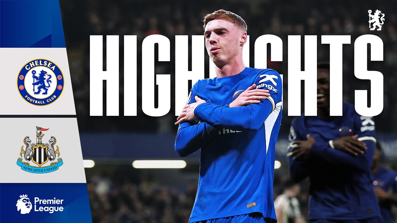 Chelsea 3-2 Newcastle Utd | HIGHLIGHTS | Premier League 2023/24 background