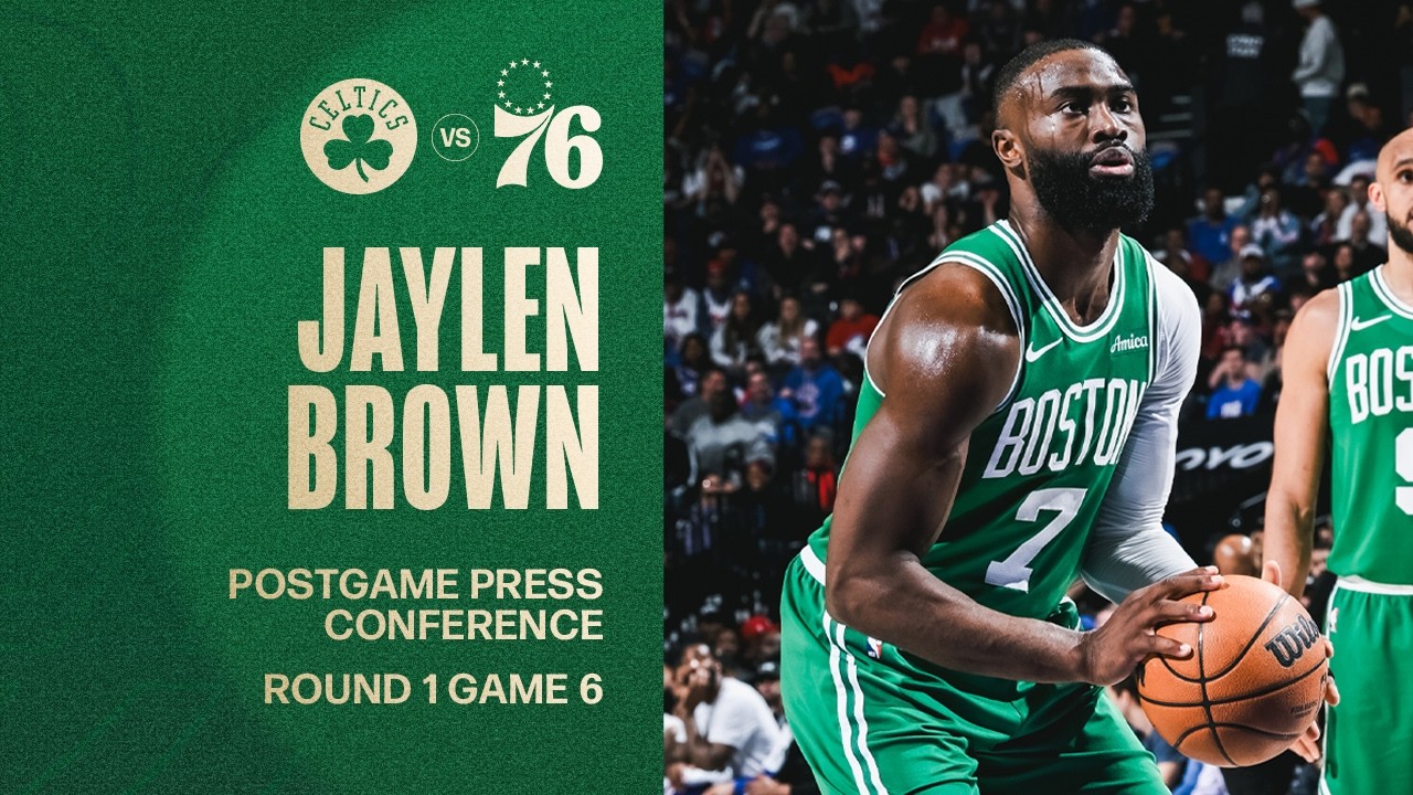 Jaylen Brown Postgame Press Conference: Round 1 Game 6 Philadelphia 76ers