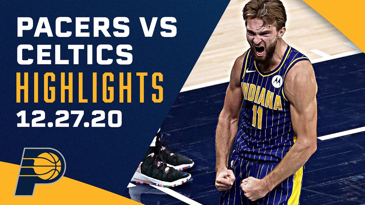 Indiana Pacers Highlights vs. Boston Celtics | December 27, 2020 | NBA background