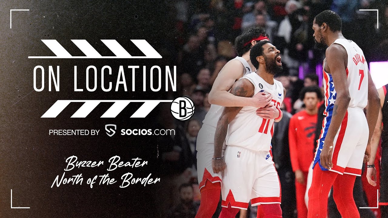 On Location with the Brooklyn Nets: Buzzer-Beater North of the Border background