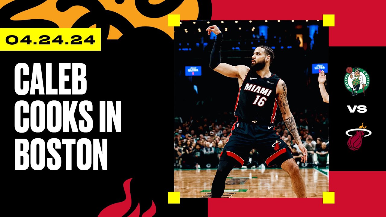 Caleb Martin 21 PTS 2 REB | Miami HEAT vs. Boston Celtics | April 24, 2024 background