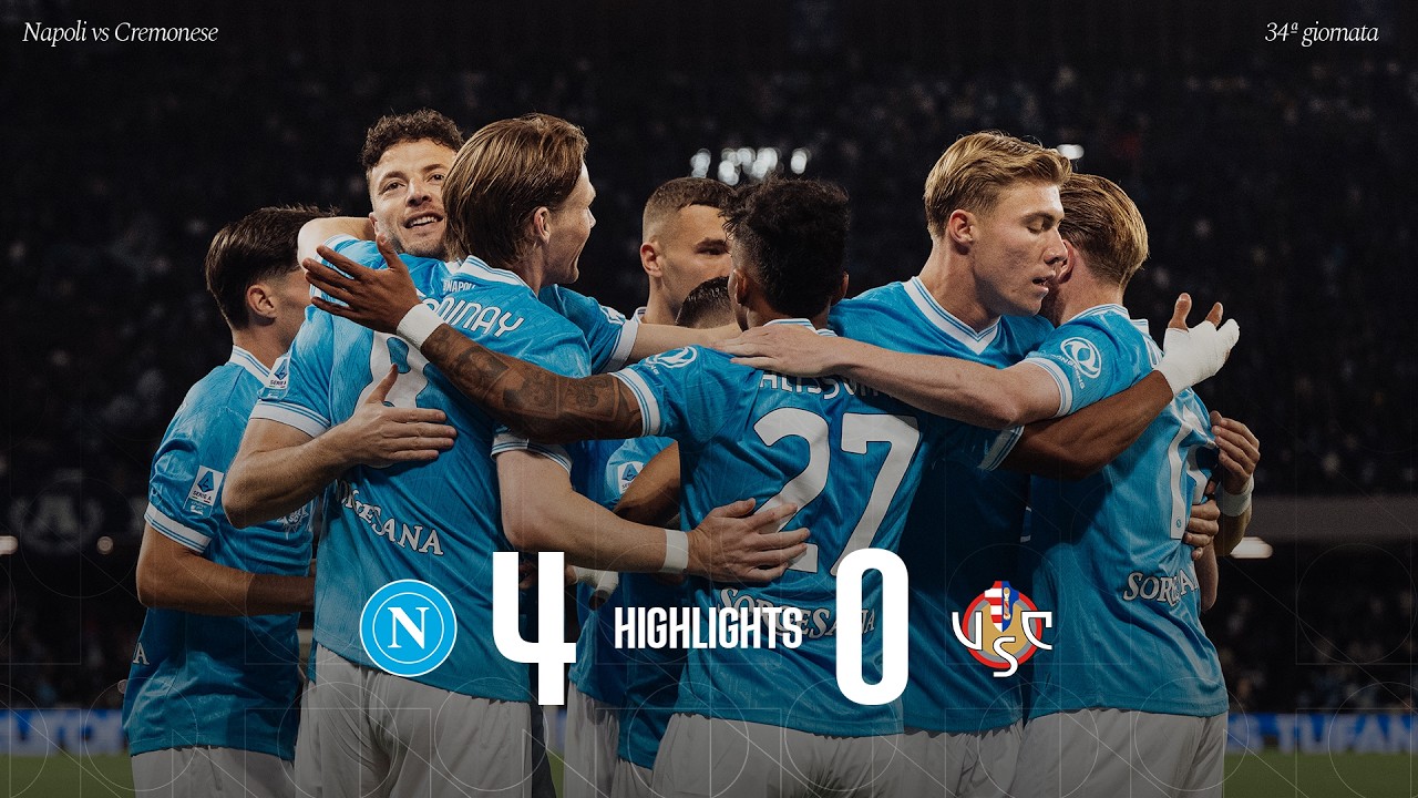Highlights | Napoli - Cremonese 4-0 | Serie A - 34ª giornata background