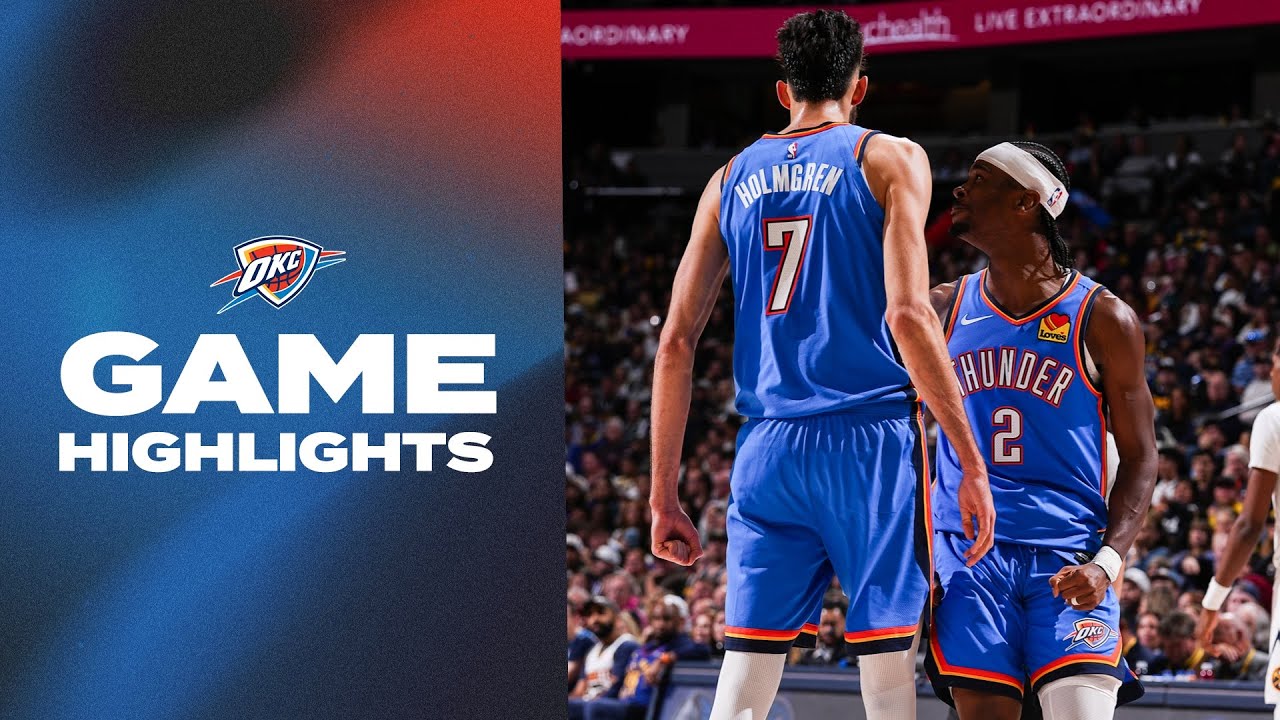 OKC Thunder at Denver Nuggets | Game Highlights | October 24, 2024 background
