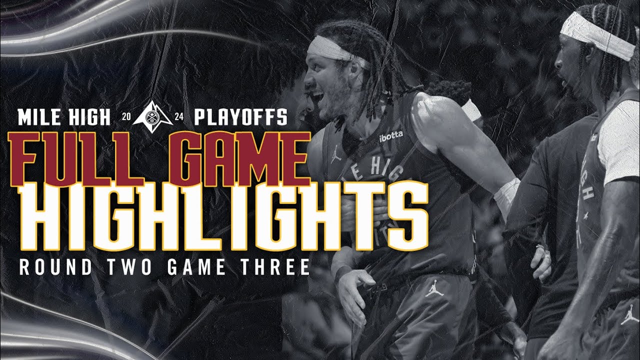 Denver Nuggets vs. Minnesota Timberwolves Full Game Three Highlights ๐ฅ background
