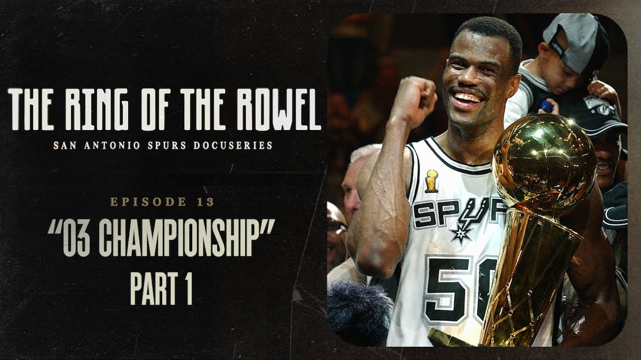 How the 2003 Spurs FINALLY Healed the Heartbreak of Losing to the Lakers