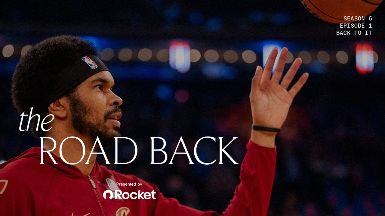 Cleveland Cavaliers All-Access - The Road Back - Season 6, Episode 1: Back To It background