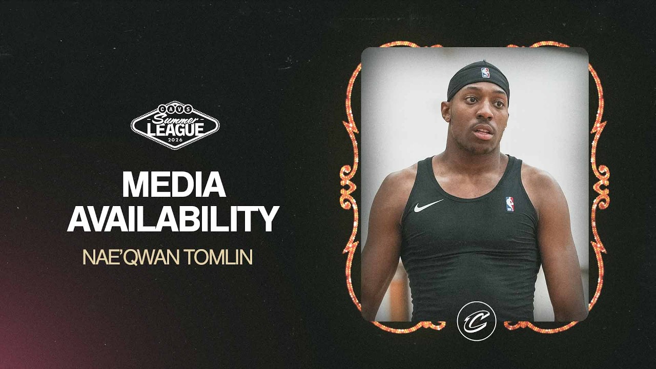 Cavs Summer League Practice | Nae'Qwan Tomlin Media Availability | 07.06.2026