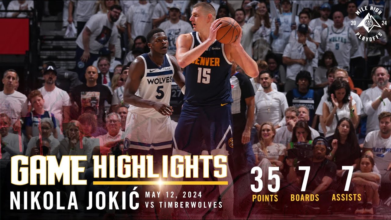 Nikola Jokić Full Game Four Highlights vs. Timberwolves 🎥 background