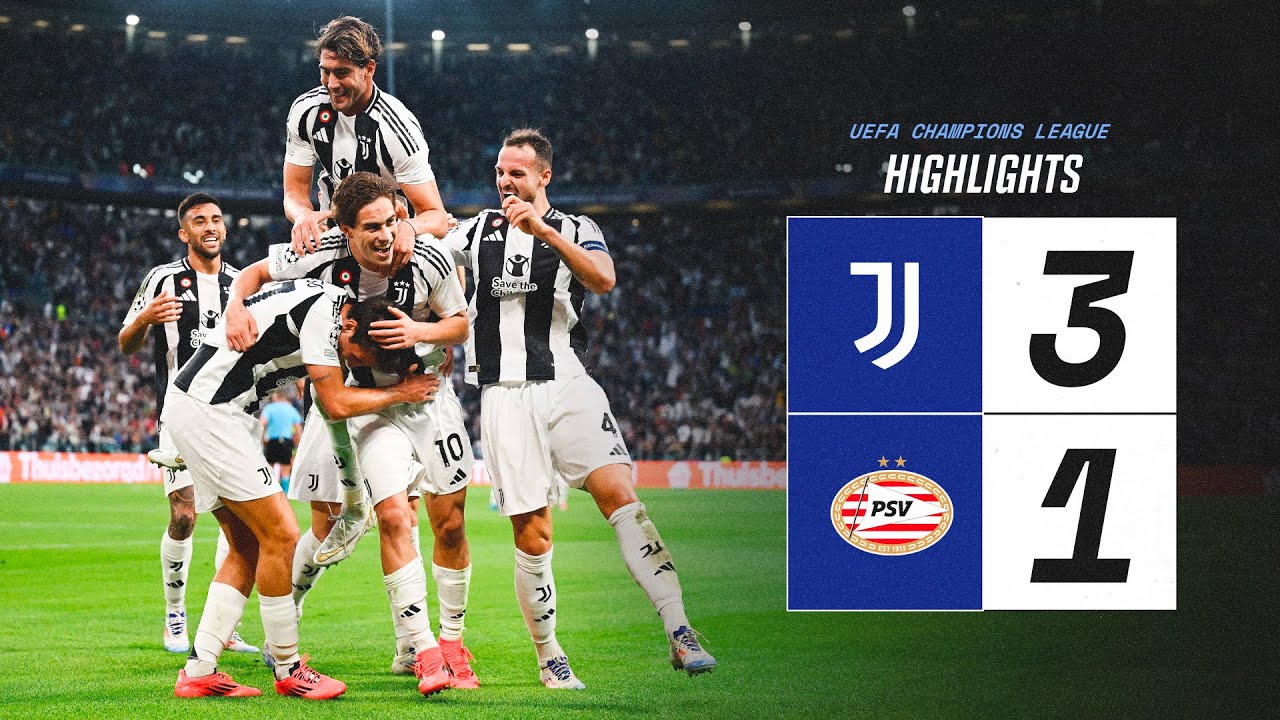 HIGHLIGHTS UCL | Juventus 3-1 PSV | Yildiz, McKennie & Nico's Goal background