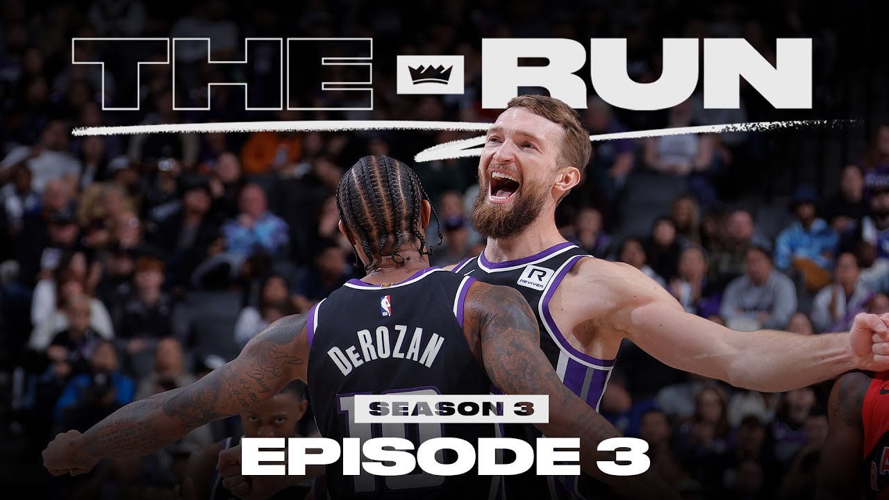 The Run | S3E3 | βOut the Gate' | 2024-25 Sacramento Kings All Access background