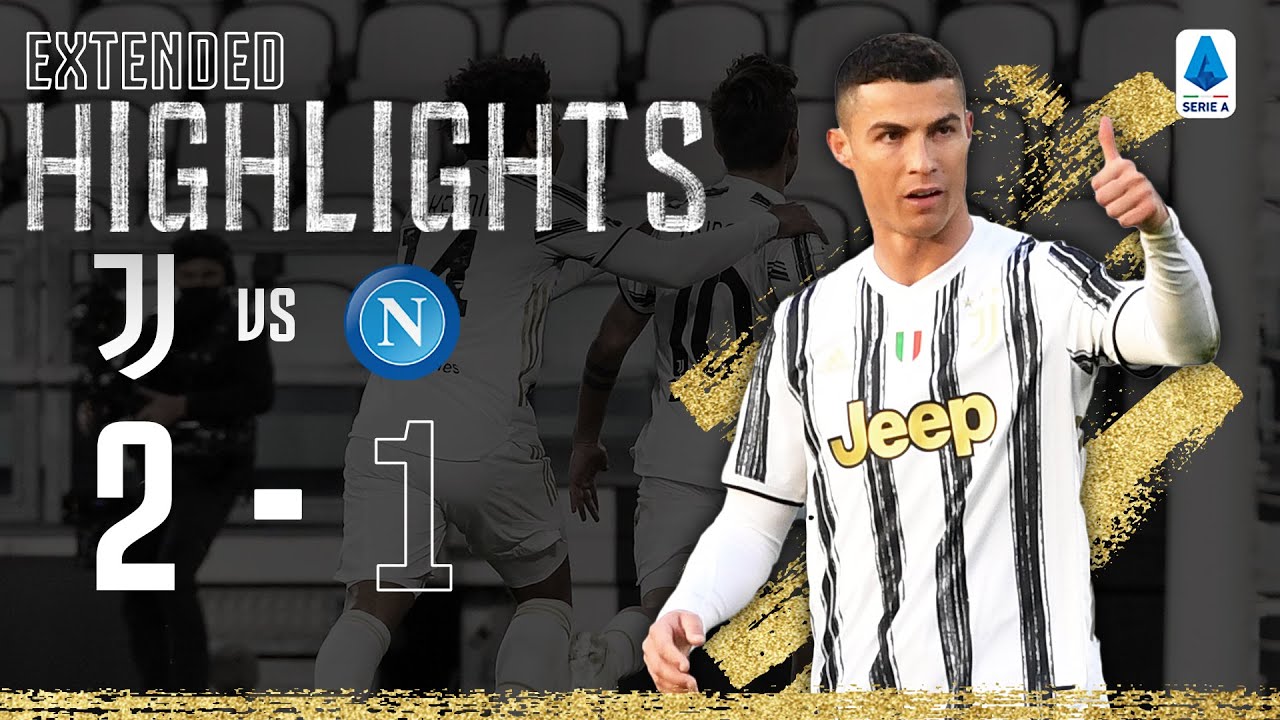 Juventus 2-1 Napoli | CR7 & Dybala Goals secure big win! | EXTENDED Highlights background