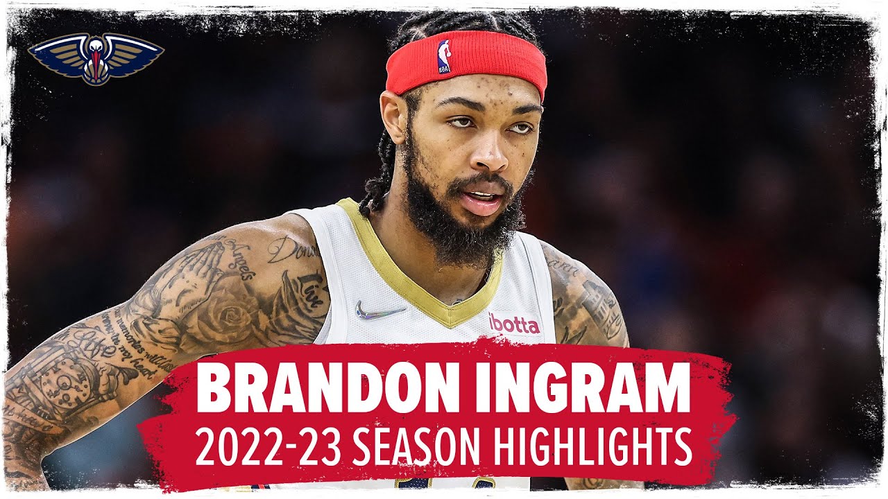 Brandon Ingram's Top Plays | 2022-23 NBA Season Highlights