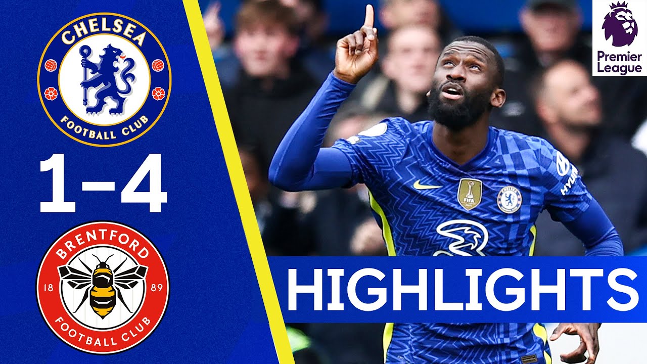 Chelsea 1-4 Brentford | Rüdiger Hits Long-Range Screamer In Blues Defeat | Premier League Highlights background