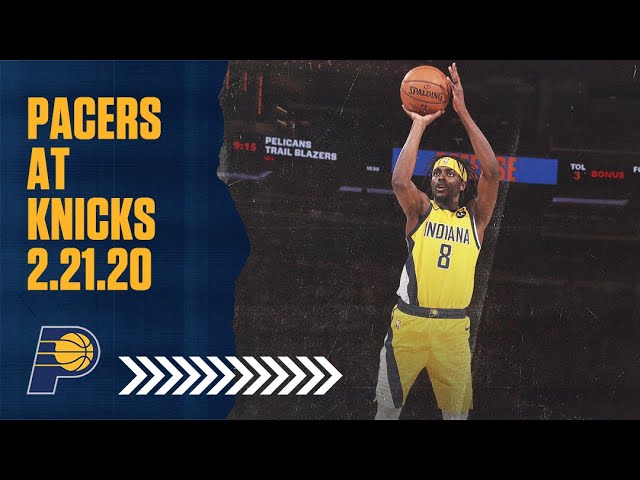 Indiana Pacers Highlights vs. New York Knicks | February 21, 2020 background
