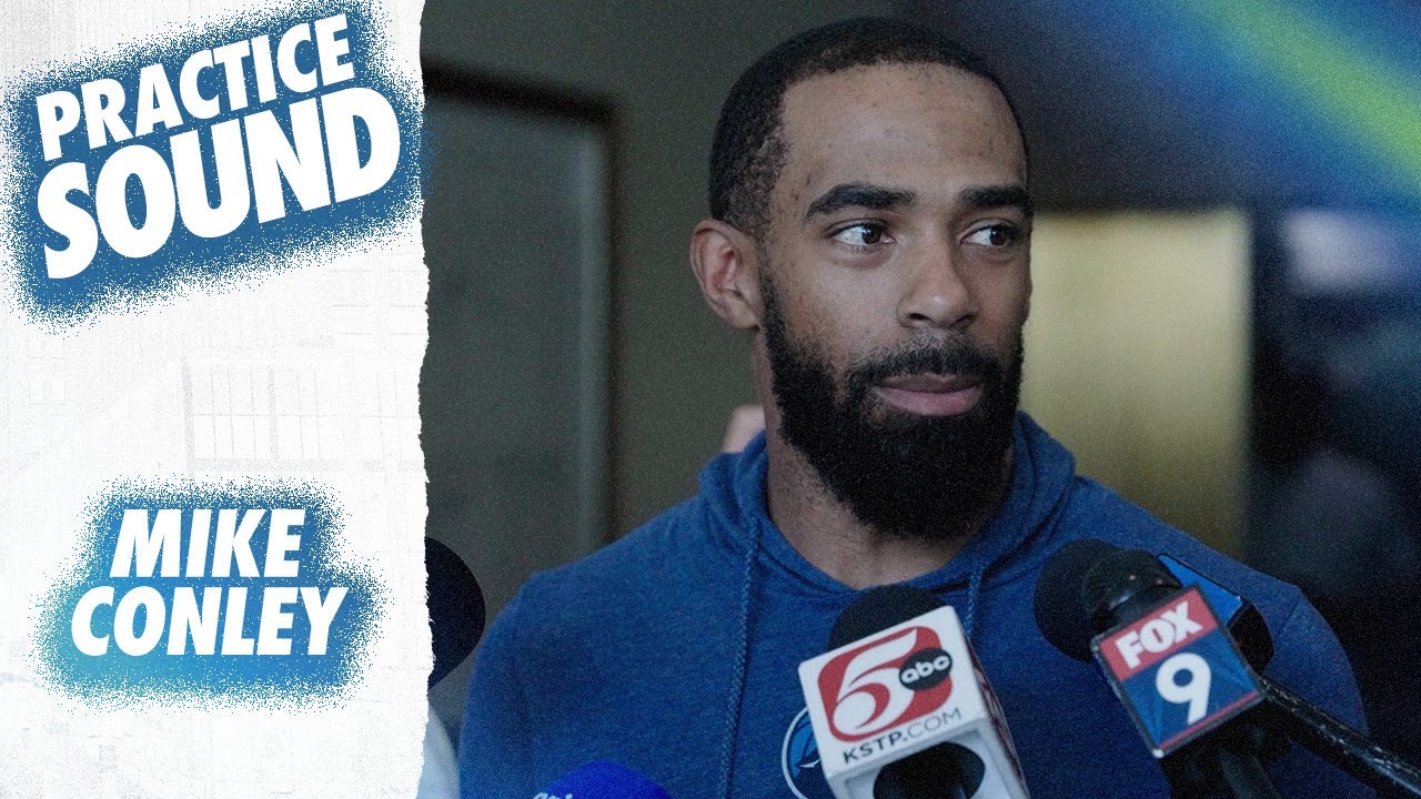 "We Can Find A Way To Win Four In A Row." | Mike Conley Practice Sound | 05.27.24
