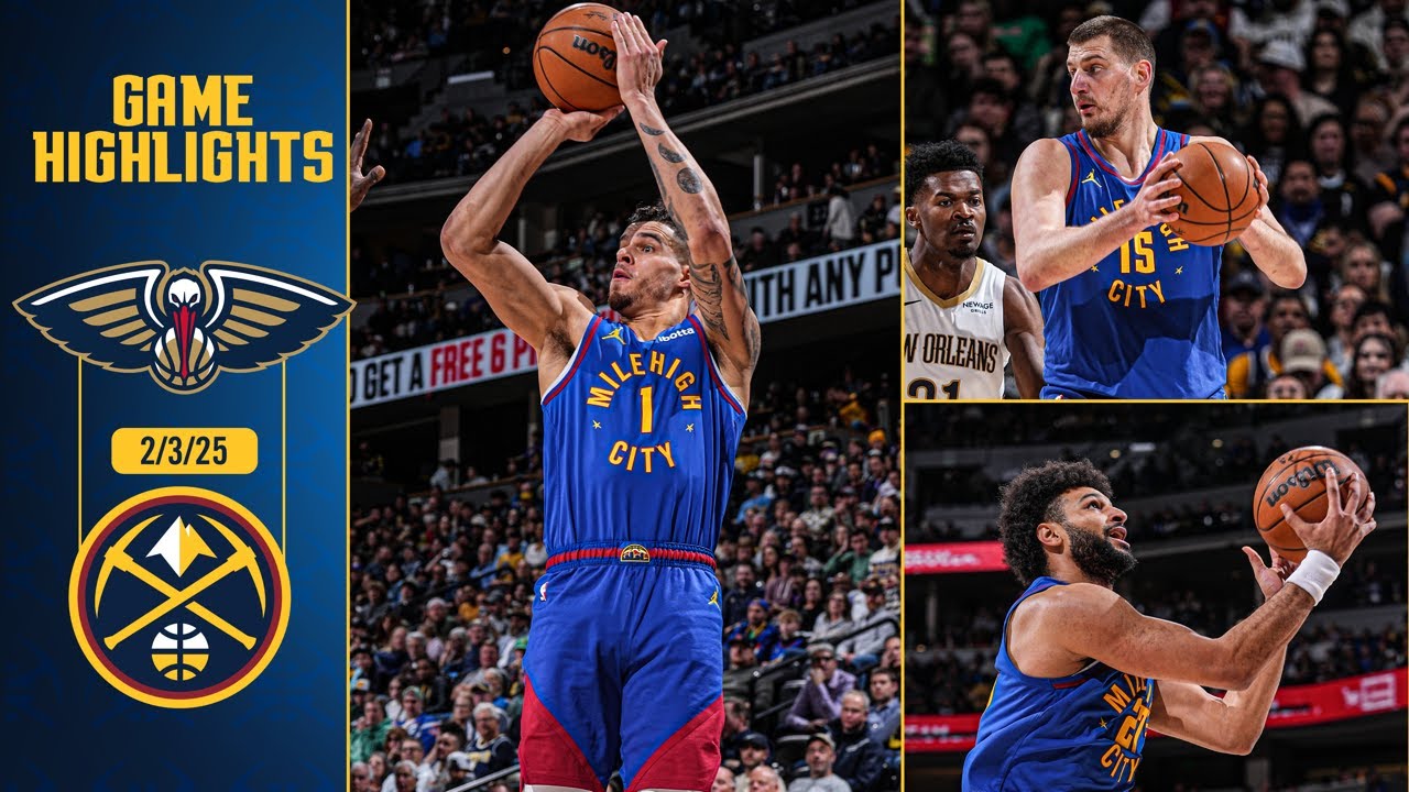 Denver Nuggets vs. New Orleans Pelicans Full Game Highlights 📺 | 2/3/25 background
