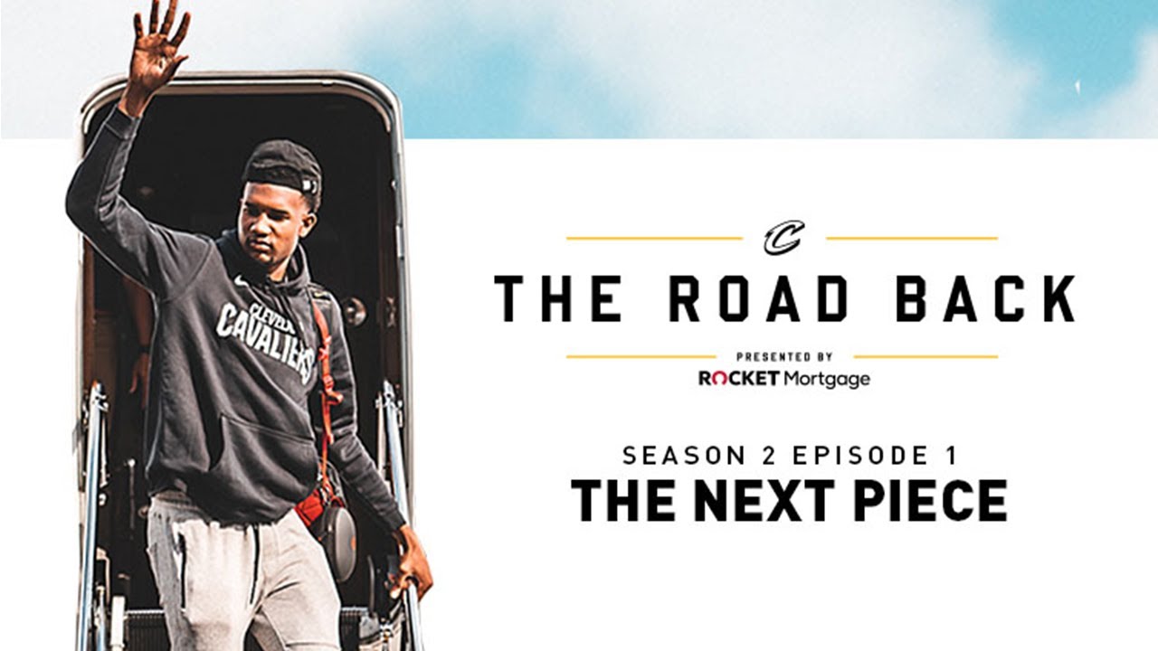 Cleveland Cavaliers All-Access: The Road Back - S2E1 - The N3XT Piece