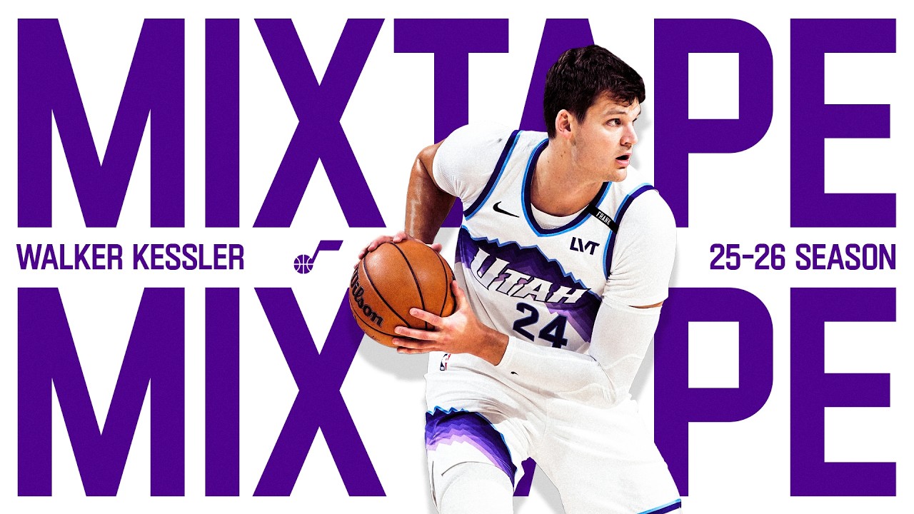 ๐ผ Walker Kessler '25-'26 Mixtape ๐ผ | UTAH JAZZ