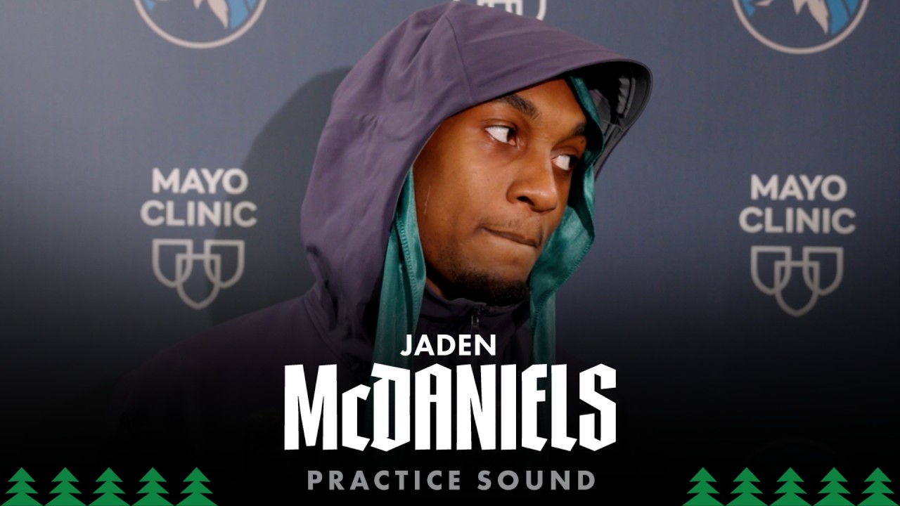 “It’s Another Challenge, But We’ve Done It Before.” Jaden McDaniels Practice Sound | 05.02.26