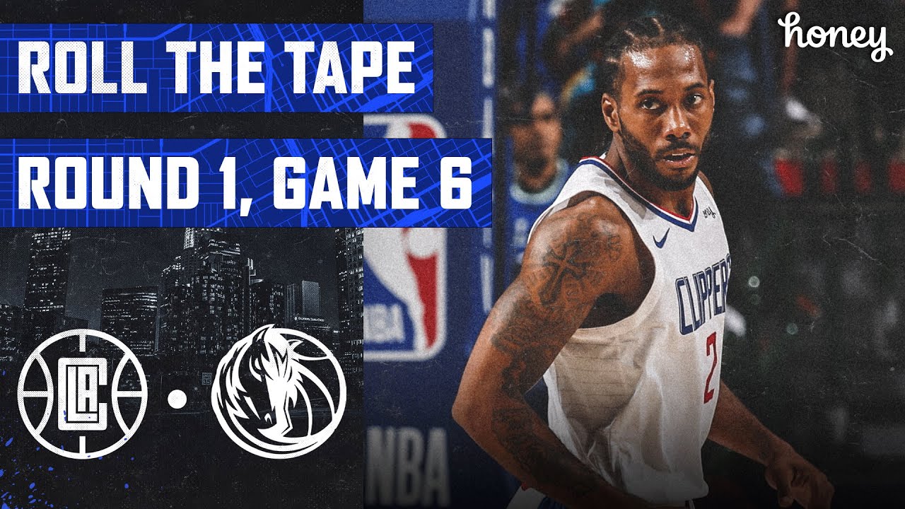 Roll The Tape: Kawhi Leonard Dominates in Game 6 Win Over Dallas Mavericks | LA Clippers background